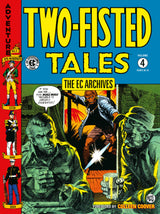 The EC Archives Two Fisted Tales TPB Volume 04