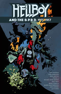 Hellboy And The B.P.R.D. TPB 1955-1957