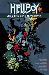 Hellboy And The B.P.R.D. TPB 1955-1957