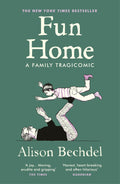 Fun Home A Family Tragicomic Graphic Novel