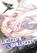 Welcome To The Ballroom Graphic Novel Volume 12