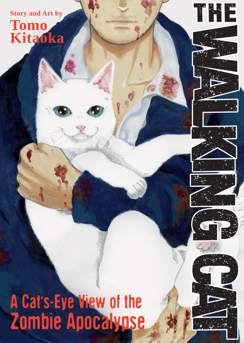 Walking Cat A Cat's-Eye-View of the Zombie Apocalypse Omnibus Vol 01 (Mature)