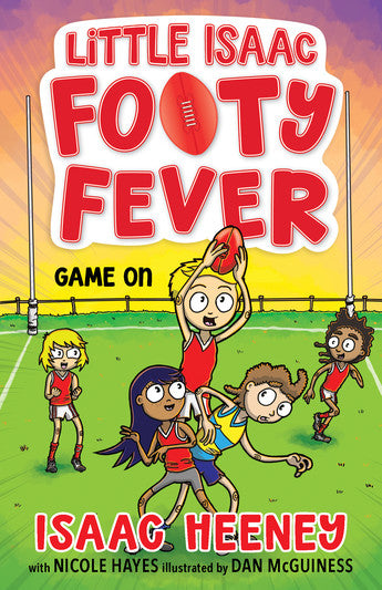 Little Isaac Footy Fever Novel Volume 02 Game On