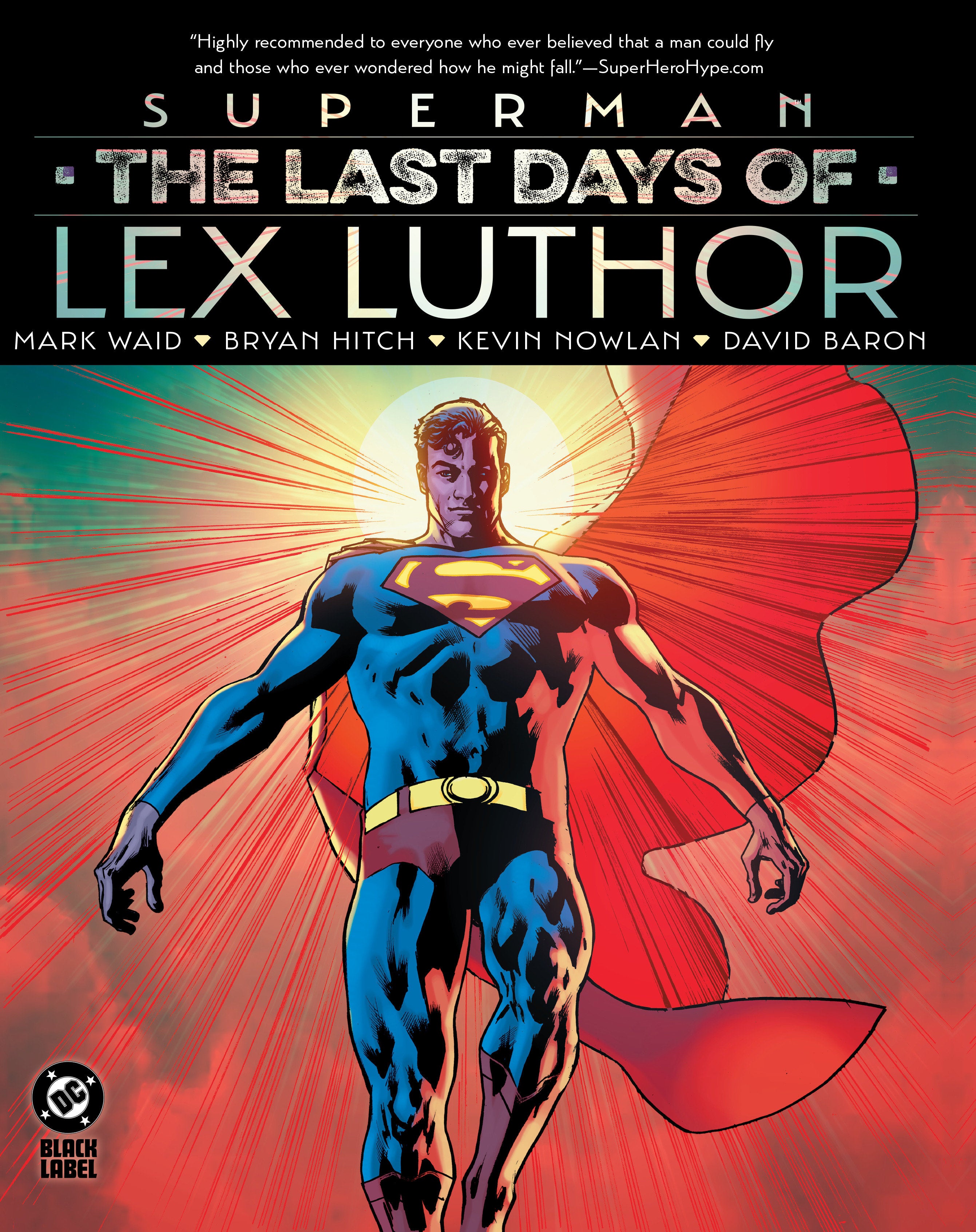 Superman The Last Days Of Lex Luthor Hardcover