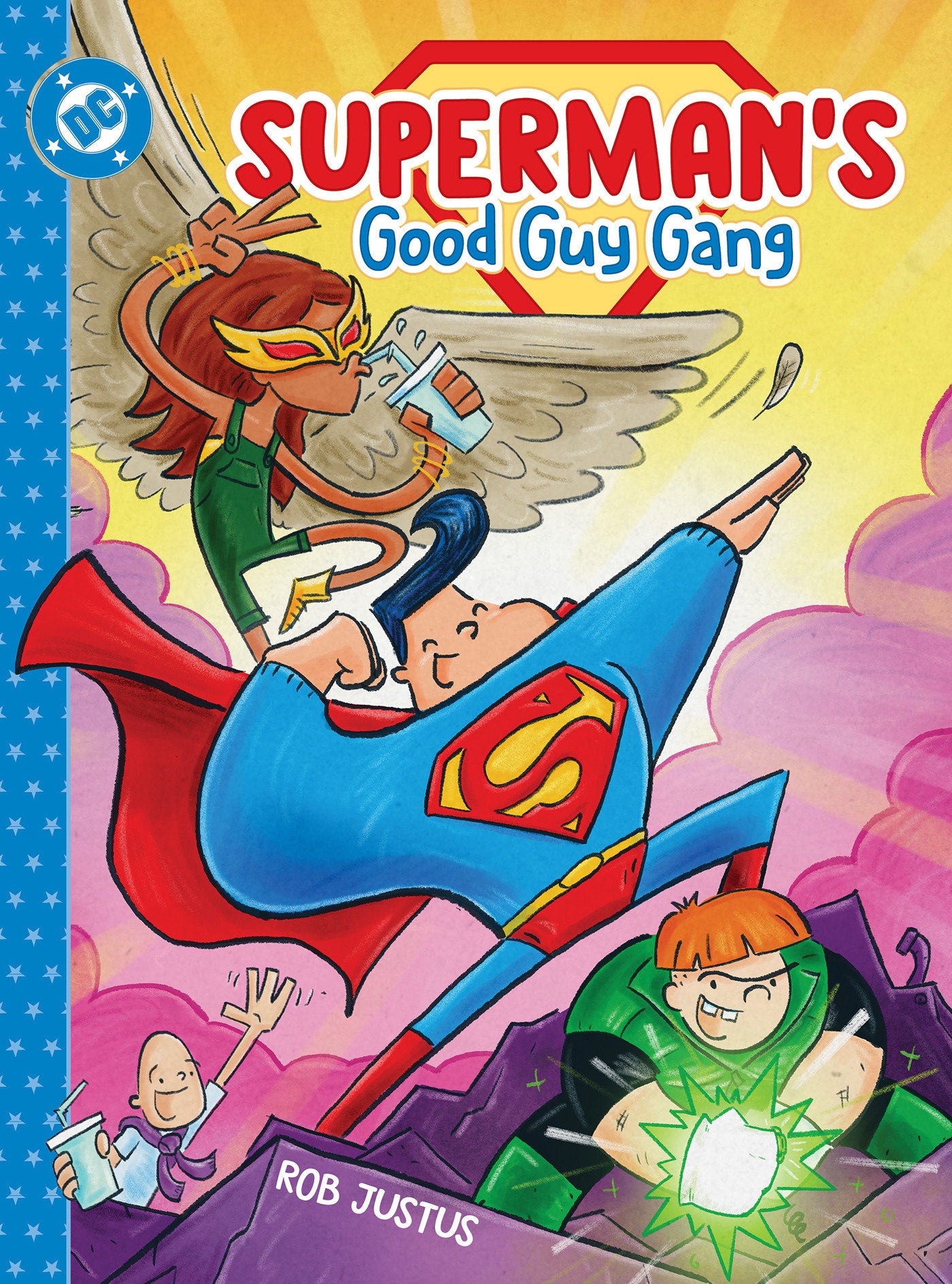 Superman's Good Guy Gang Hardcover