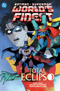 Batman Superman Worlds Finest TPB Volume 07 Total Eclipso