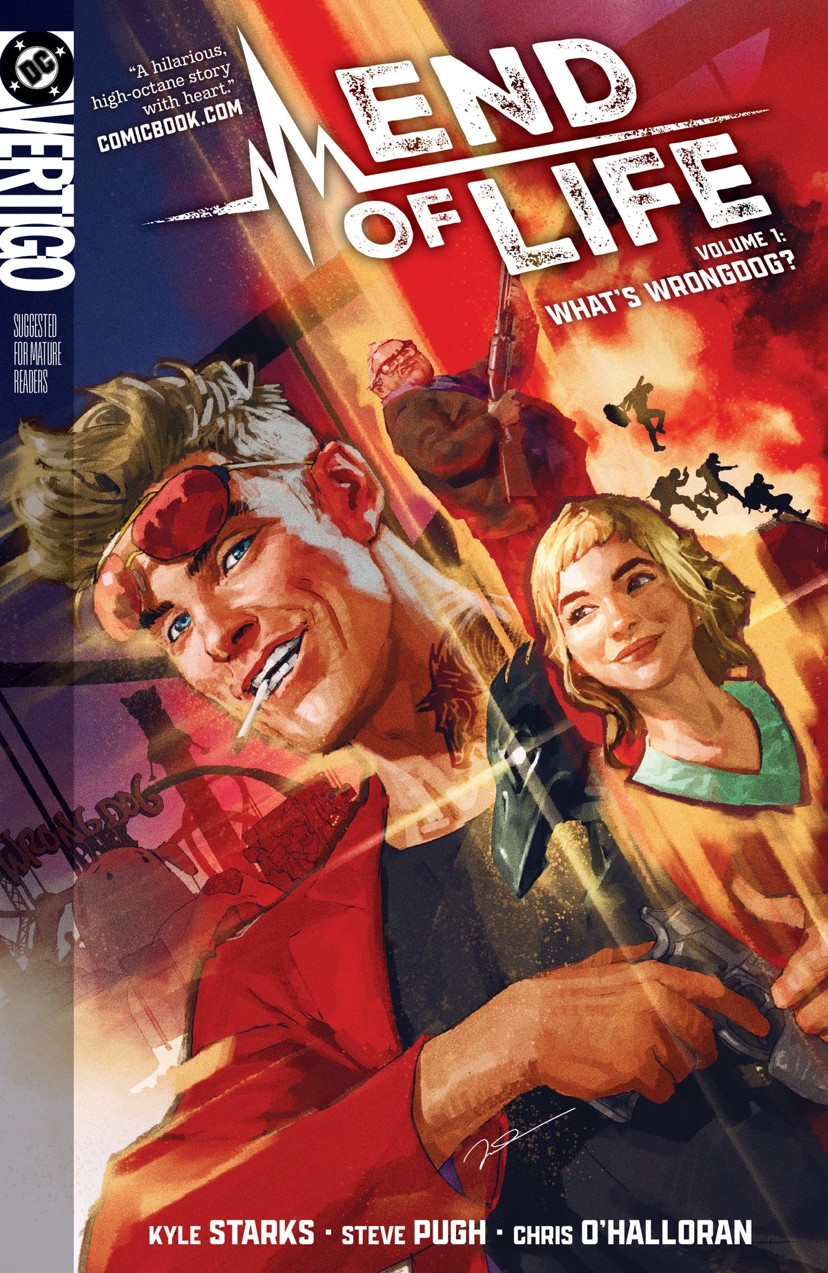 End Of Life TPB Volume 01 What's Wrongdog?