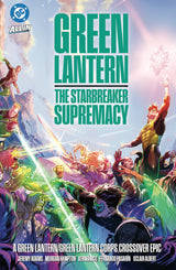 Green Lantern / Green Lantern Corps The Starbreaker Supremacy TPB