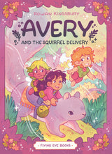 Avery And The Squirrel Delivery Graphic Novel