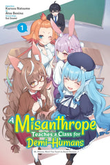 Misanthrope Teaches A Class For Demi-Humans Graphic Novel Volume 01