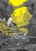 Color Of The End Mission In The Apocalypse Graphic Novel Volume 03