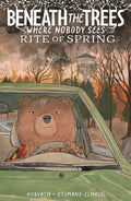 Beneath The Trees Where Nobody Sees Hardcover Volume 02 Rite Of Spring (Direct Market Exclusive)