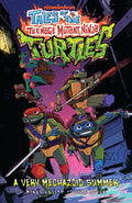 Tales Of The Teenage Mutant Ninja Turtles TPB Volume 01 A Very Mechazoid Summer