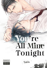 You're All Mine Tonight Graphic Novel (Mature)