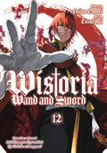 Wistoria Wand And Sword Graphic Novel Volume 12
