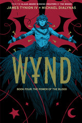 Wynd Graphic Novel Book Four The Power Of The Blood