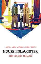 House Of Slaughter Deluxe Edition Hardcover Book Two