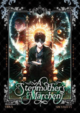 A Stepmother's Marchen Graphic Novel Volume 06