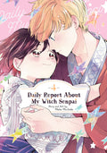 Daily Report About My Witch Senpai Graphic Novel Volume 04