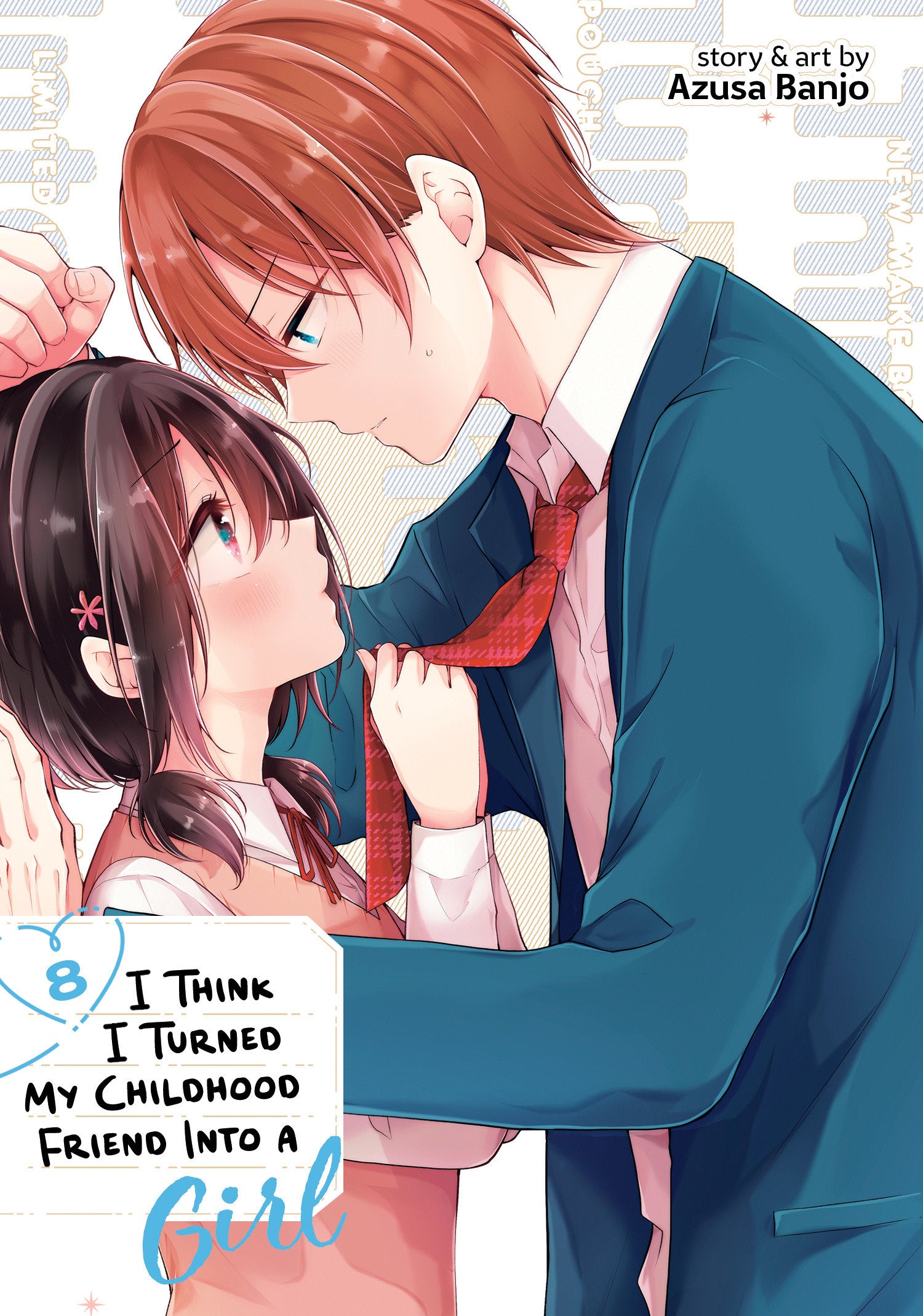 I Think I Turned My Childhood Friend Into A Girl Graphic Novel Volume 08