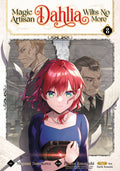 Magic Artisan Dahlia Wilts No More Graphic Novel Volume 08