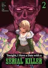 Tonight I Have A Date With A Serial Killer Graphic Novel Volume 02
