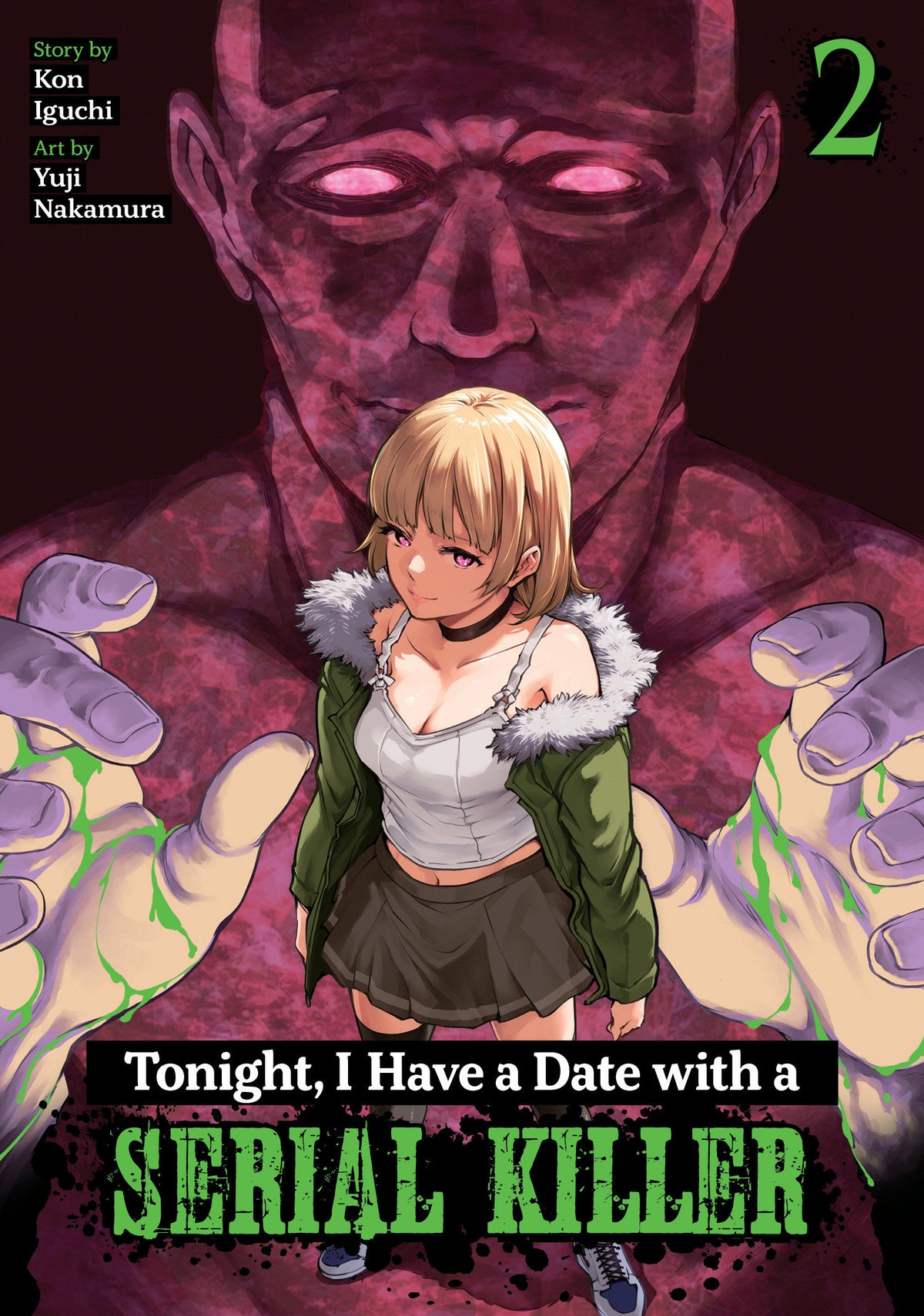 Tonight I Have A Date With A Serial Killer Graphic Novel Volume 02