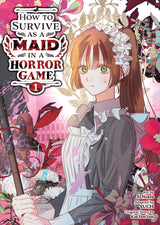 How To Survive As A Maid In A Horror Game Graphic Novel Volume 01