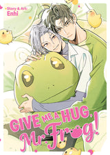 Give Me A Hug, Mr. Frog! Graphic Novel