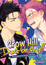 Crow Hill Don't Be Shy!! The Complete BL Manga Collection Graphic Novel