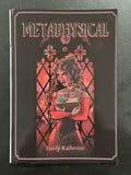 Metaphysical