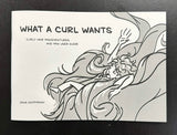 What A Curl Wants
