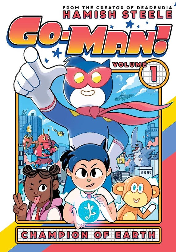Go-Man Champion of Earth Graphic Novel Volume 01