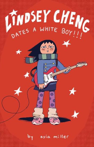 Lindsey Cheng Dates A White Boy Graphic Novel