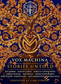 Critical Role: Vox Machina - Stories Untold