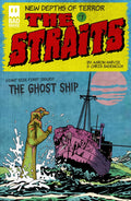 The Straits Part 1 The Ghost Ship