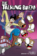 The Talking Bread Volume 1