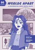 Worlds Apart: A Conversation About Mental Health