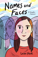 Names and Faces A Graphic Memoir Hardcover