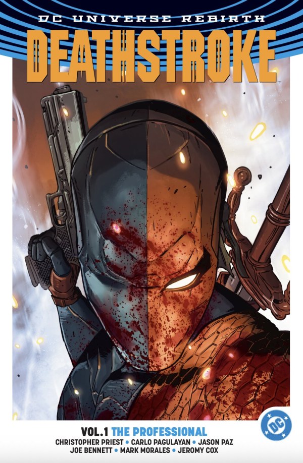 Deathstroke (2016) TPB Volume 01 The Professional (2026 Edition)