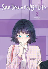 See You In My 19th Life Graphic Novel Volume 03