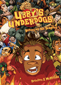 Ubby's Underdogs: Return of the Dragons