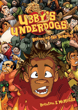 Ubby's Underdogs: Return of the Dragons